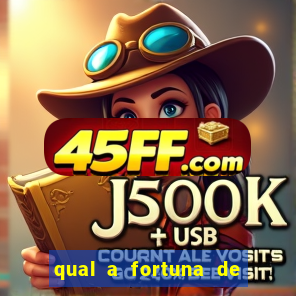 qual a fortuna de fernando e sorocaba
